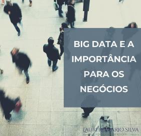 BIG DATA e a importância para os negócios